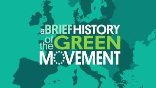 A History of the Green Movement in Europe | green-academy.eu