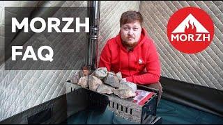 MORZH FAQ - Tips for using tent sauna right.