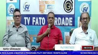 Transmissão ao vivo de Fato Verdade Com Rosito Alves e Bigode O Edne Santos.