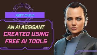 I Used These Free AI Tools to Create My Own Virtual Assistant To Run This YouTube Channel