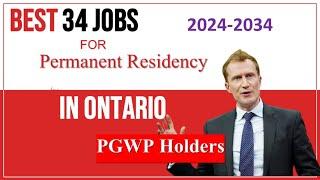 Ontario PGWP Holders' Path to PR & High Pay 2024-2034 | Stay in Ontario After Graduation #ontario