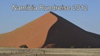 Unsere Namibia Rundreise 2012 - mit Berge & Meer