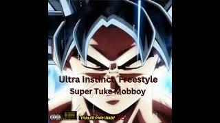 Super Tuke Mobboy - Ultra Instinct Freestyle (Prod. By  Versa)