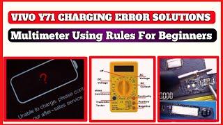 Vivo Y71 Charging Error Solution|Fault Finding Step By Step|Multimeter Using right rules By MIJANUR