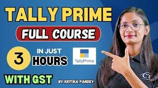 Tally Prime with GST Full Course in Just 3 Hours | Tally Prime in One Shot | @ComputerTechAcademy