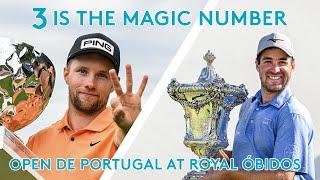 3 Is The Magic Number // Royal Óbidos // Open de Portugal