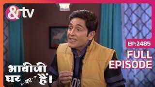 Vibhuti ने चुराई Manmohan की lucky shirt | Bhabi Ji Ghar Par Hai! | Full Ep. 2485 | And TV