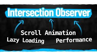 Learn Intersection Observer In 15 Minutes