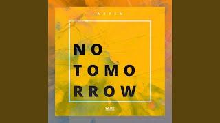 No Tomorrow (Quickdrop Remix)