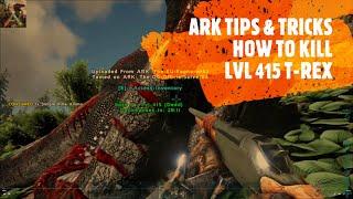 How To Kill Lvl 415 T-REX, My Ark play at Level 78