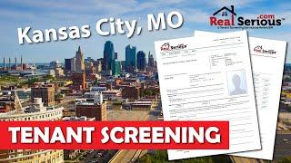 Kansas City MO Tenant Screening Services for Landlords & Real Estate Agents