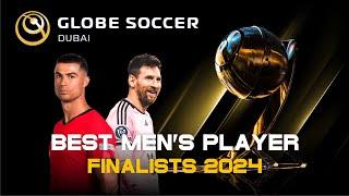 DUBAI GLOBE SOCCER AWARDS 2024 - BEST MEN'S PLAYER FINALISTS 2024