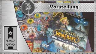 World of Warcraft - Wrath of the Lich King - Vorstellung des Brettspiels  - deutsch