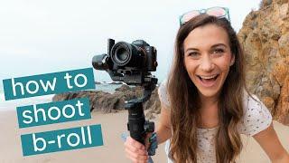 5 Ways to Shoot Cinematic B Roll: Make Your Videos Look More Professional (even with a smartphone)