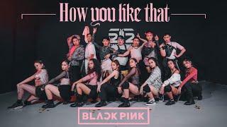 BLACKPINK - 'How You Like That' DANCE COVER by FREAKSQUAD