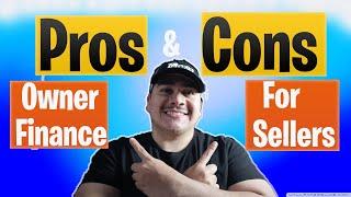 #San Antonio #Owner Finance !! Pros and Cons For Sellers doing Owner Finance !!
