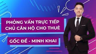 Phỏng vấn trực tiếp chủ toà chung cư mini 11,9 tỷ - 17 phòng tại Gốc Đề Minh Khai - dòng tiền 8,5%