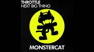 Throttle - Next Big Thing