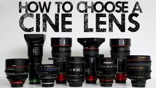 How to choose the RIGHT cinema lens