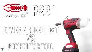 Lobster R2B1: Power & Speed Test vs. Competitor Tool