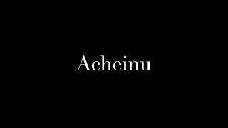 Acheinu