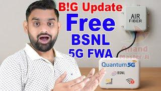 BSNL Free Offer For Quantum 5G FWA – Free 5G Wireless Access for BSNL Users | Full Details