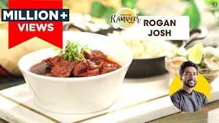 Rogan Josh | रोगन जोश | Kashmiri Style Rogan Josh | Chef Ranveer Brar