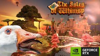 Minecraft RTX The Isles of Whimsy