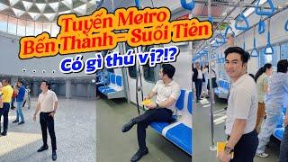 Trải nghiệm thú vị Tuyến Metro Bến Thành - Suối Tiên | Sài Gòn