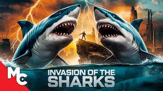 When Sharks Rule The World | Invasion Of The Sharks | Full Disaster Survival Shark Movie