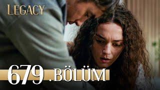 Emanet 679. Bölüm | Legacy Episode 679