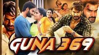 पुष्पा २ को भी मात दे देगी साउथ की ये फिल्म | Movie Name : Guna 369 | Full Action Movie