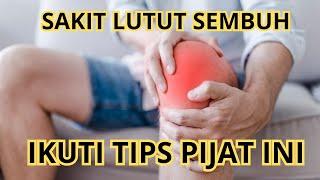 SAKIT LUTUT LANGSUNG SEMBUH ‼️ IKUTI TEKNIK DAN TIPS MENGATASI LUTUT SAKIT SAAT DI TEKUK BERSILA