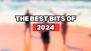 The Best Bits from 2024