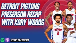 Detroit Pistons Preseason REACTIONS With Kory Woods | Pistons Talk Podcast