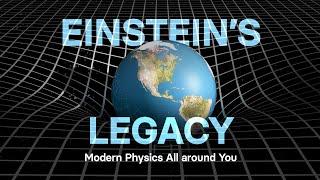 Einstein's Legacy—Modern Physics All around You | Wondrium Trailers