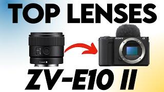 Top 5 SONY Lenses For The ZV-E10II Camera