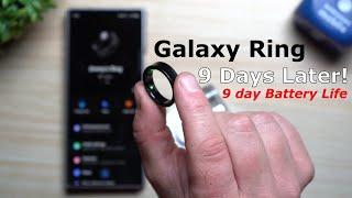 Samsung Galaxy Ring: 9 Days Later - What They DIDN'T Tell You