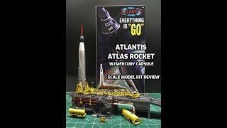 Atlantis Atlas Rocket w/Mercury Capsule John Glenn 1/110 Scale Model Kit Build Review H1833