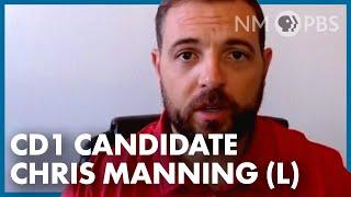 CD1 Candidate Conversations: Libertarian Chris Manning  | In Focus