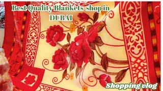 Best Quality Blankets shop in DUBAI | Dubai ki Blanket | shopping vlog |  Nurej Dubai Vlog