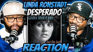 Linda Ronstadt - Desperado (REACTION)