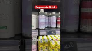 Degenerate Drinks #cbd #drinks #mediocrity #collapse