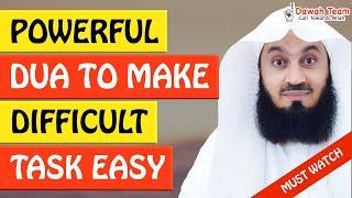 POWERFUL DUA TO MAKE DIFFICULT TASK EASY ᴴᴰ - Mufti Menk