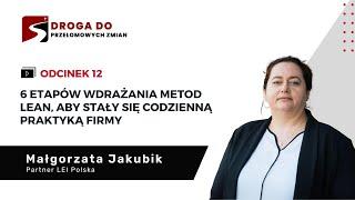 ODC 12. | 6 etapów wdrażania metod Lean, aby stały się codzienną praktyką firmy