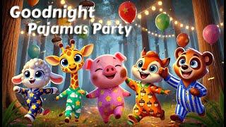 Goodnight Pajamas PartyTHE IDEAL Cozy Bedtime Stories for Babies and Toddlers