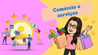 Comércio e serviços - Ensino Fundamental 1