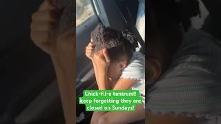 Chick-Fil-a closed on Sundays! #chickfila #chickfilamukbang #chicken #foodie #shorts #funny #tantrum