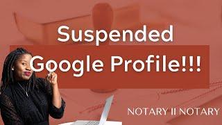 Is Your Google Business Profile Suspended? Watch The Reinstatement Process