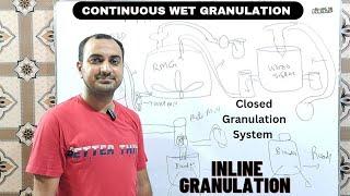 Continuous Wet Granulation | Closed System For Wet Granulation | Inline Wet Granulation